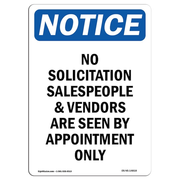 Safety Sign, OSHA Notice, 18" Height, No Solicitation Salespeople And Sign, Portrait